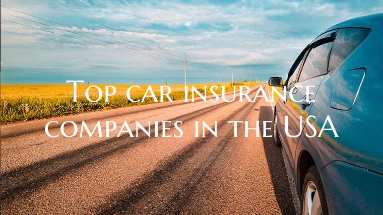 Top car insurance companies ...